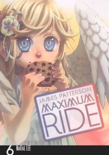 Cover image for Maximum Ride Manga, Volume 6