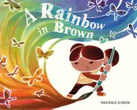 Cover image for A Rainbow in Brown