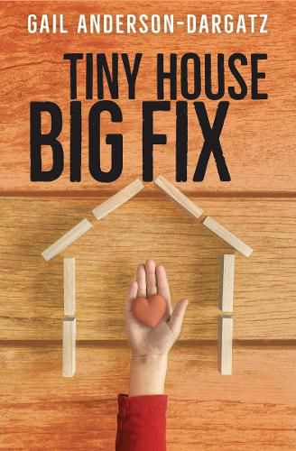 Cover image for Tiny House, Big Fix