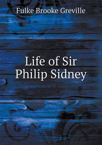 Life of Sir Philip Sidney