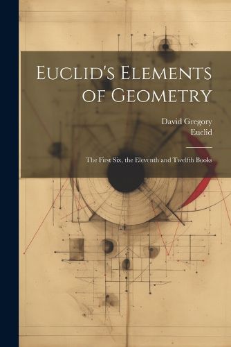 Cover image for Euclid's Elements of Geometry