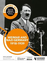 Cover image for Engaging with Pearson Edexcel GCSE (9-1) History: Weimar and Nazi Germany, 1918-39