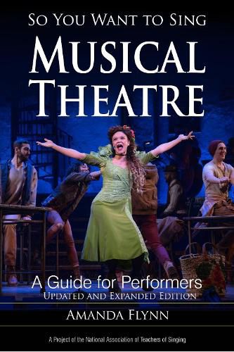 Cover image for So You Want to Sing Musical Theatre: A Guide for Performers