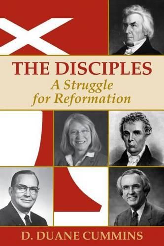 Cover image for The Disciples: A Struggle for Reformation