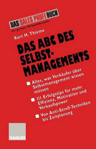 Cover image for Das ABC Des Selbstmanagements: Von Anti-Stress-Techniken Bis Zeitplanung