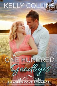 Cover image for One Hundred Goodbyes