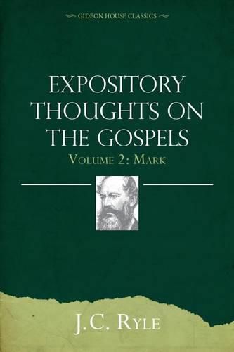 Cover image for Expository Thoughts on the Gospels Volume 2: Mark