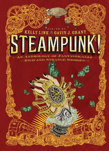 Cover image for Steampunk! An Anthology of Fantastically Rich and Strange Stories