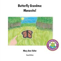 Cover image for Butterfly Grandma: Monarchs!