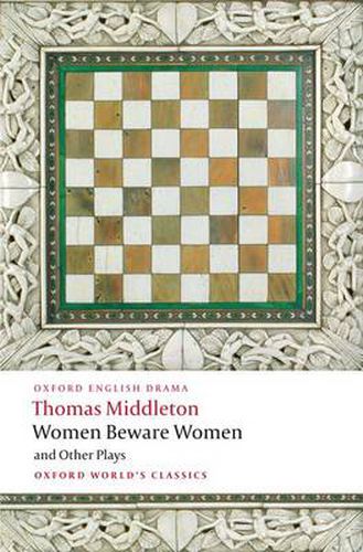 Cover image for Women Beware Women, and Other Plays