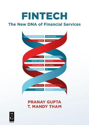 Fintech: The New DNA of Financial Services