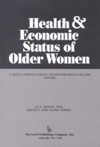 Cover image for Health & Economic Status of Older Women