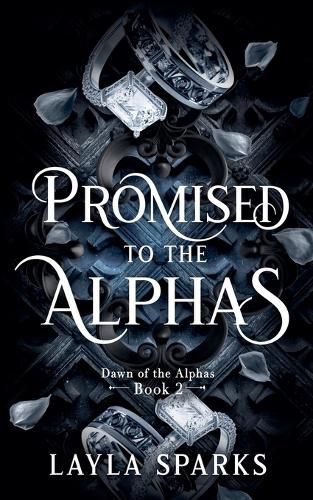 Cover image for Promised to The Alphas