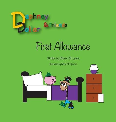 Cover image for Daphney Dollar's First Allowance: Daphney Dollar and Friends