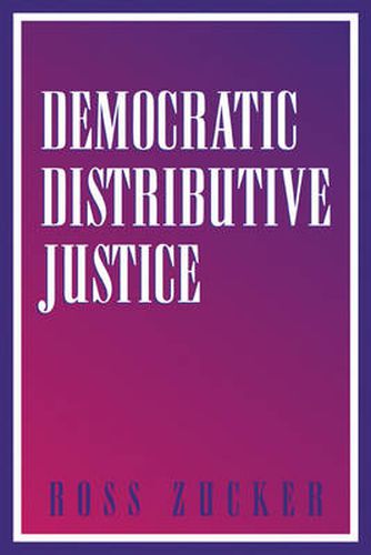 Cover image for Democratic Distributive Justice