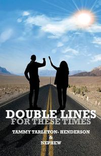 Cover image for Double Lines: For These Times