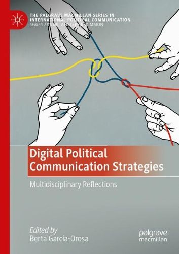 Cover image for Digital Political Communication Strategies