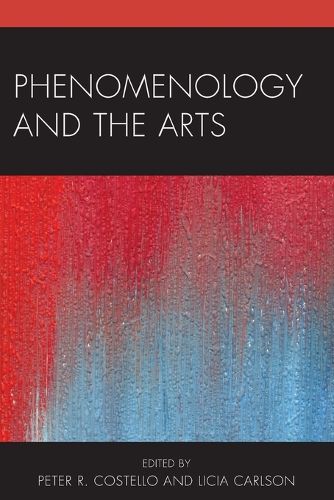 Cover image for Phenomenology and the Arts