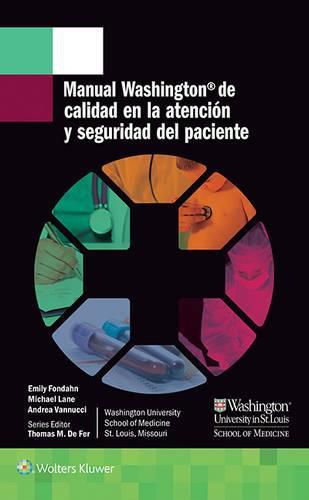 Cover image for Manual Washington de calidad en la atencion y seguridad del paciente