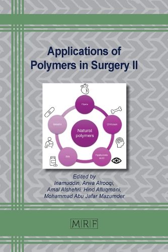 Cover image for Applications of Polymers in Surgery II