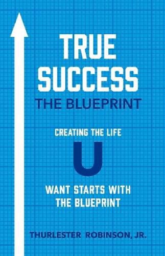 Cover image for True Success The Blueprint