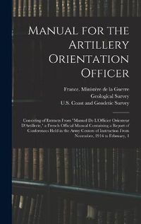 Cover image for Manual for the Artillery Orientation Officer