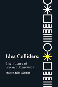 Cover image for Idea Colliders