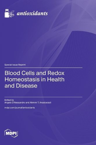 Cover image for Blood Cells and Redox Homeostasis in Health and Disease