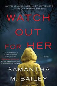 Cover image for Watch Out for Her