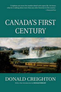 Cover image for Canada's First Century (Reissue)