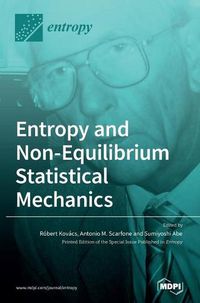 Cover image for Entropy and Non-Equilibrium Statistical Mechanics