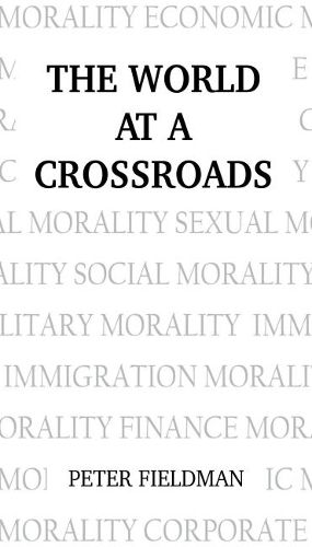 Cover image for The World at a Crossroads: Second Edition