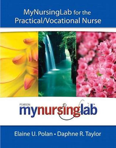 MyLab Nursing for the Practical/Vocational Nurse (text + access code)