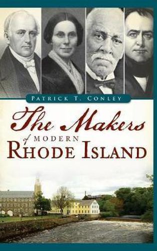 Cover image for The Makers of Modern Rhode Island