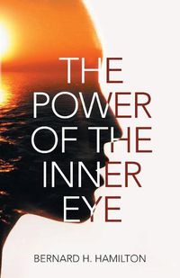 Cover image for The Power of The Inner Eye