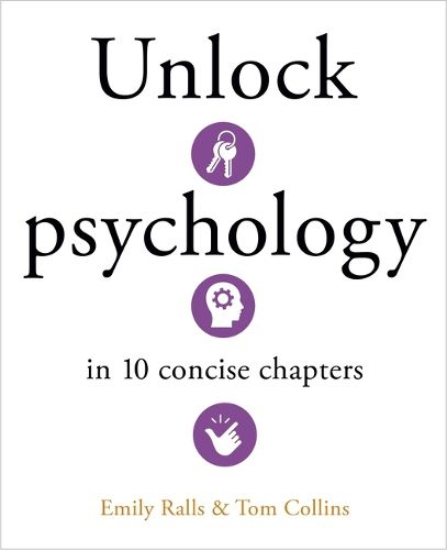 Cover image for Unlock Psychology in 10 Concise Chapters