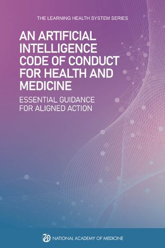 Cover image for An Artificial Intelligence Code of Conduct for Health and Medicine