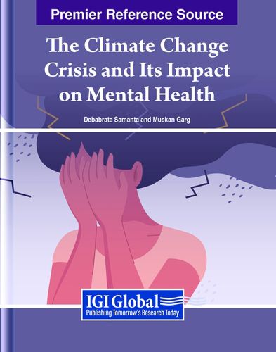 Cover image for The Climate Change Crisis and Its Impact on Mental Health