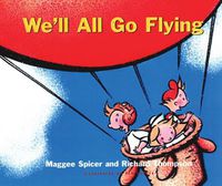 Cover image for We'll All Go Flying