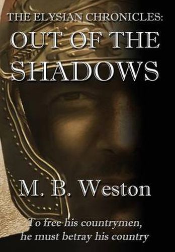 Cover image for The Elysian Chronicles: Out of the Shadows