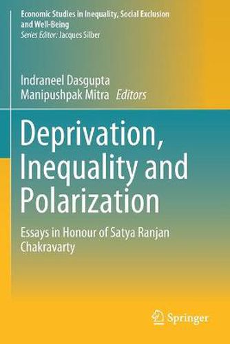 Cover image for Deprivation, Inequality and Polarization: Essays in Honour of Satya Ranjan Chakravarty