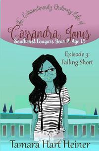 Cover image for Episode 3: Falling Short: The Extraordinarily Ordinary Life of Cassandra Jones