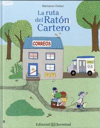 Cover image for La Ruta del Raton Cartero