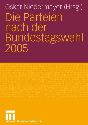 Cover image for Die Parteien nach der Bundestagswahl 2005