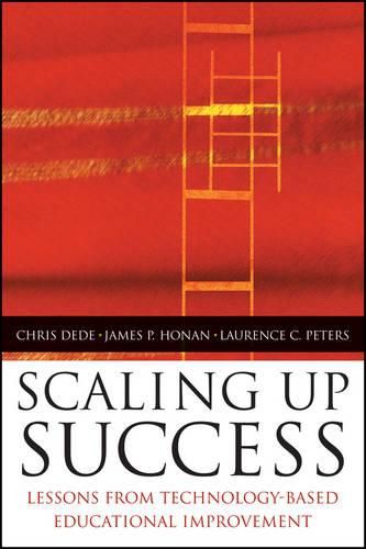 Cover image for Scaling Up Success: Lessons Learned from Technology-Based Educational Improvement
