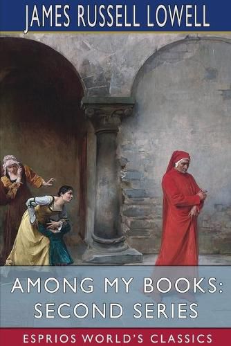 Cover image for Among My Books: Second Series (Esprios Classics)