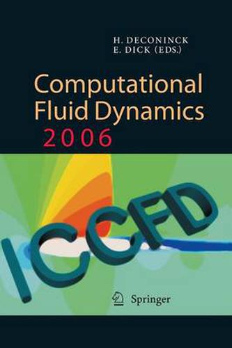 Cover image for Computational Fluid Dynamics 2006: Proceedings of the Fourth International Conference on Computational Fluid Dynamics, ICCFD4, Ghent, Belgium, 10-14 July 2006