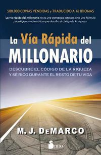 Cover image for La Via Rapida del Millonario