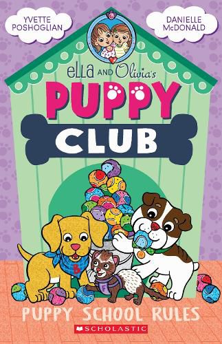 Cover image for Puppy School Rules (Ella and Olivia's Puppy Club Book #4)