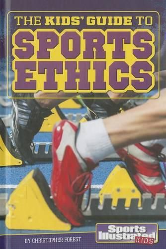 Cover image for The Kids' Guide to Sports Ethics